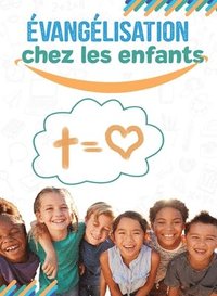 bokomslag E&#769;vange&#769;lisation chez les enfants