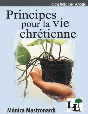 Karla Cordova, Monica Mastronardi De Fernandez, Monica Mastronardi de Fernandez - Principes pour la vie chrétienne, Häftad