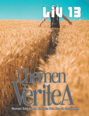 Chemen verite a #13 1