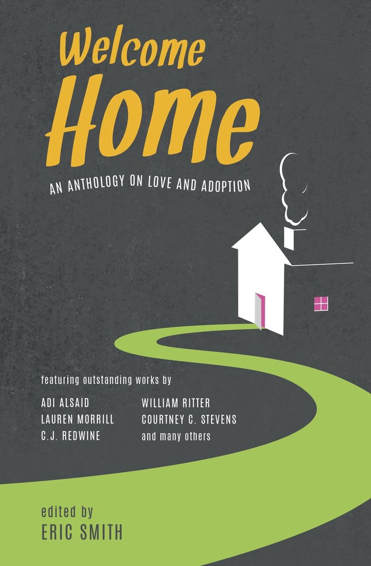 Eric Smith - Welcome Home, Häftad