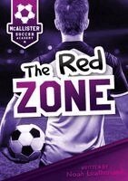 Noah Leatherland - The Red Zone, Häftad