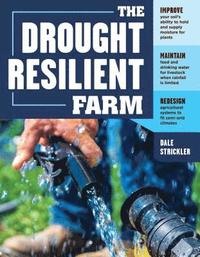 bokomslag The Drought-Resilient Farm