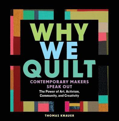 Why We Quilt 1