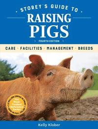 bokomslag Storey's Guide to Raising Pigs, 4th Edition