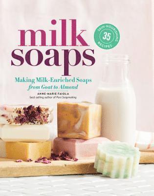 bokomslag Milk Soaps