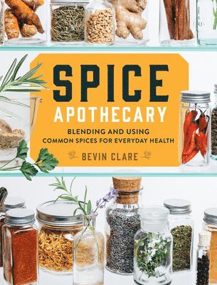 bokomslag Spice Apothecary