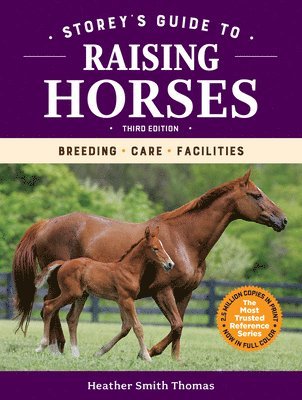 bokomslag Storey's Guide to Raising Horses, 3rd Edition