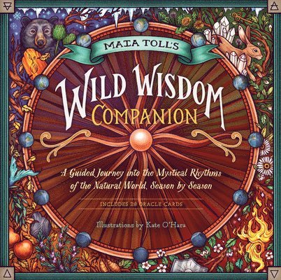 Maia Toll's Wild Wisdom Companion 1