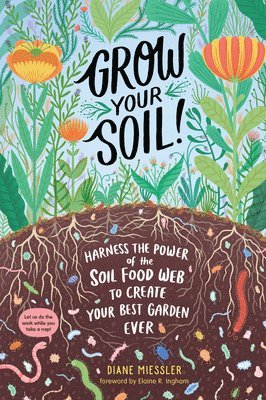 bokomslag Grow Your Soil!