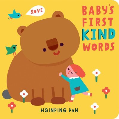 Baby's First Kind Words 1