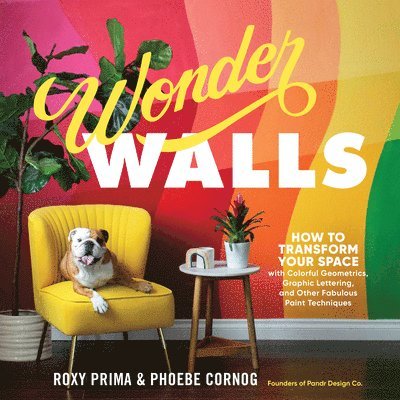 Phoebe Cornog, Roxy Prima - Wonder Walls, Häftad
