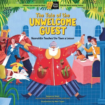 The Tale of the Unwelcome Guest 1