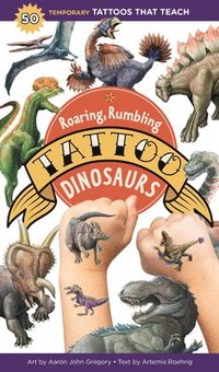 bokomslag Roaring, Rumbling Tattoo Dinosaurs