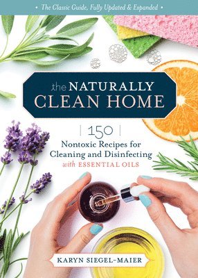 bokomslag Naturally Clean Home, 3rd Edition