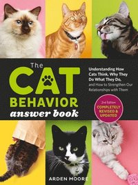 bokomslag The Cat Behavior Answer Book, 2nd Edition