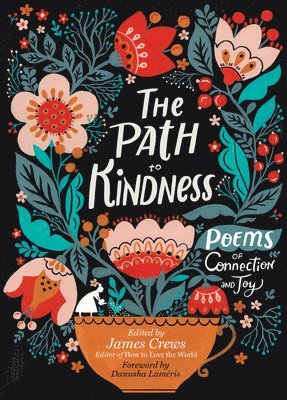 James Crews, James Crews - Path to Kindness, Häftad