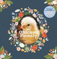bokomslag My Chicken Family