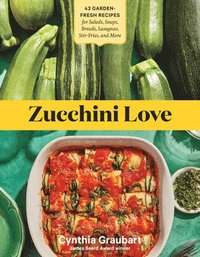 bokomslag Zucchini Love