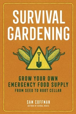 bokomslag Survival Gardening