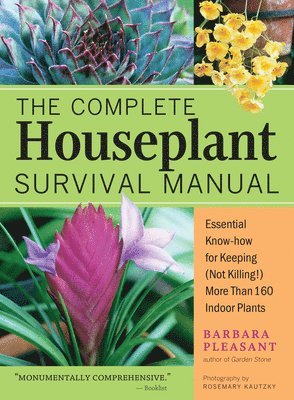 The Complete Houseplant Survival Manual 1