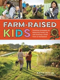 bokomslag Farm-Raised Kids
