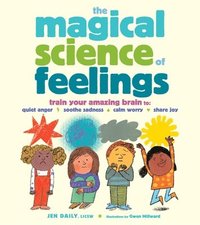 bokomslag The Magical Science of Feelings