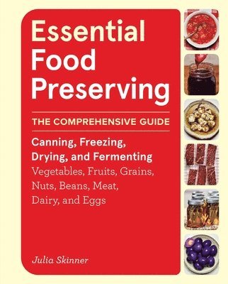 Julia Skinner - Essential Food Preserving, Inbunden
