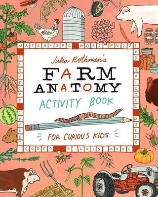 Julia Rothman's Farm Anatomy Activity Book 1
