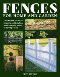 bokomslag Fences for Home and Garden