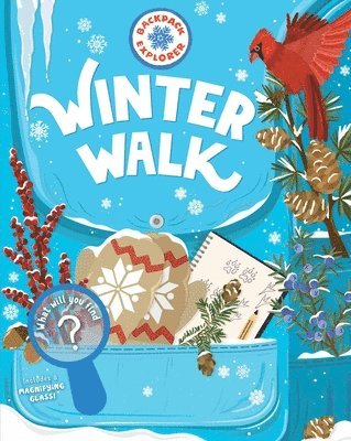 Backpack Explorer: Winter Walk: What Will You Find? 1