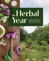 Juliet Blankespoor, Juliette A. Carr - The Herbal Year, Inbunden