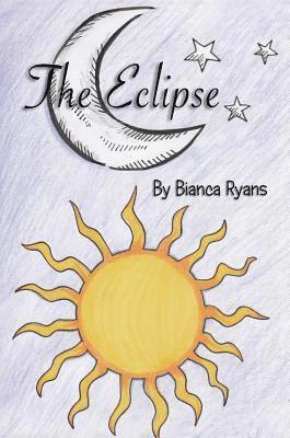 Bianca Ryans - The Eclipse, Inbunden