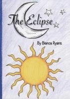 Bianca Ryans - The Eclipse, Häftad