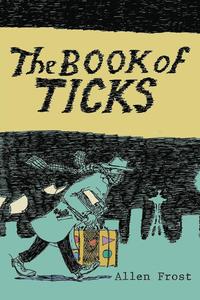 bokomslag The Book of Ticks