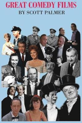 Scott V Palmer, Scott V. Palmer - Great Comedy Films, Inbunden