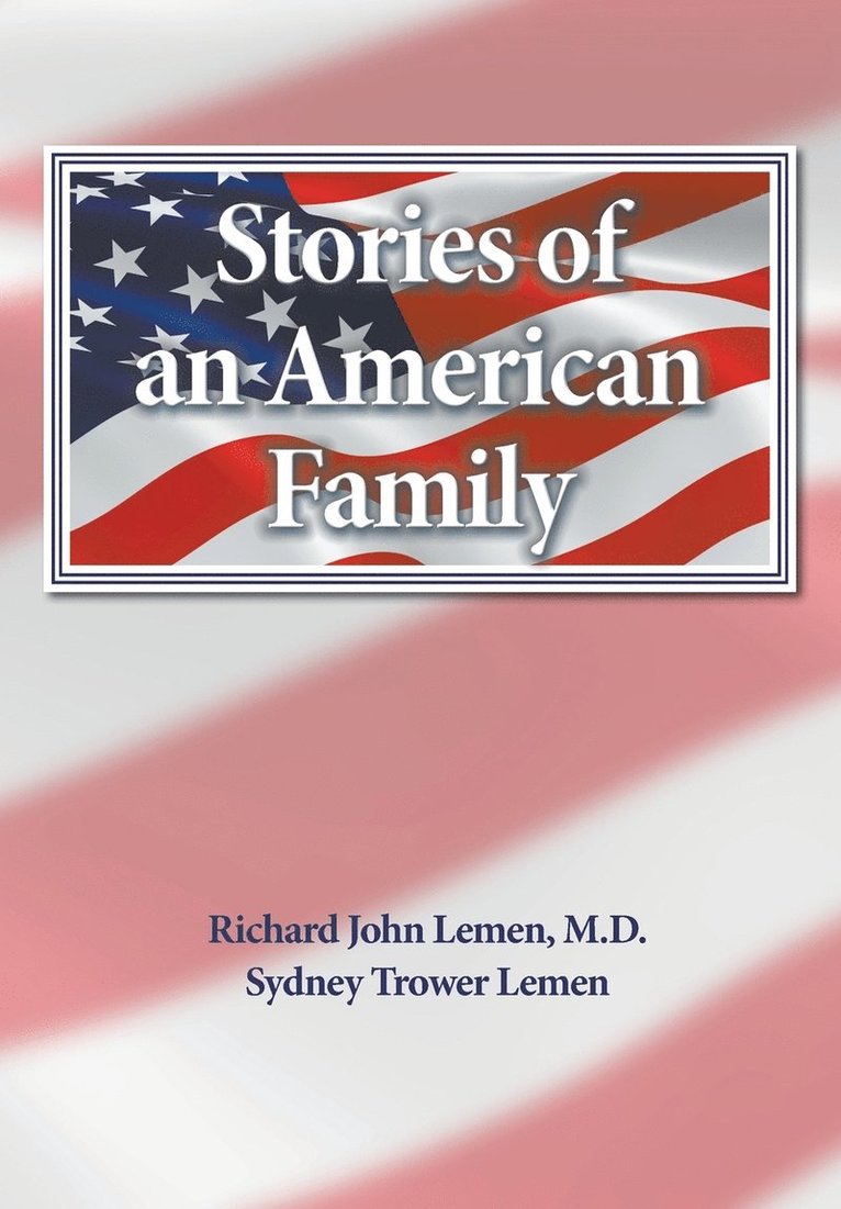 Stories of an American Family 1