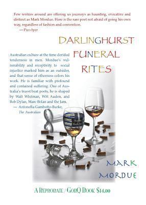 Darlinghurst Funeral Rites/Poems From the South Coast/Phone Poems 1