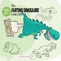 bokomslag Farting Dinosaurs Coloring Book