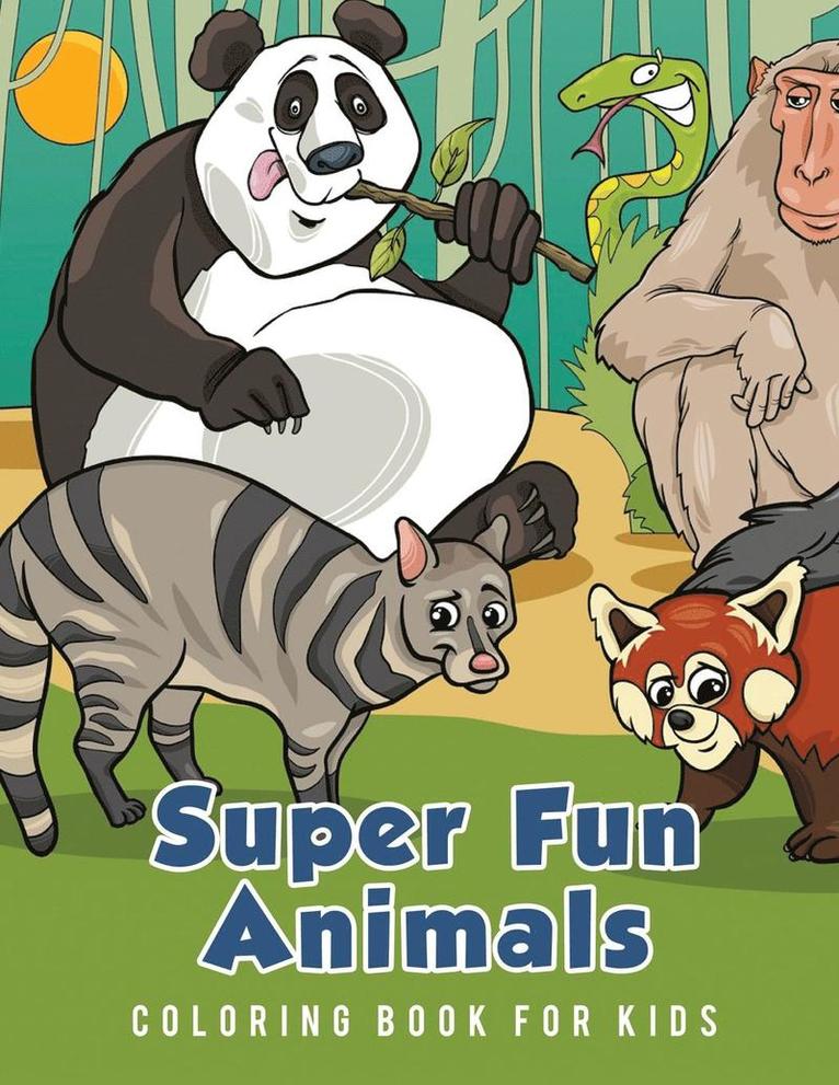 Super Fun Animals Coloring Book for Kids 1