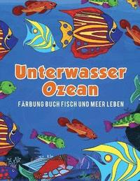 bokomslag Unterwasser Ozean Frbung Buch Fisch und Meer Leben