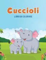 bokomslag Cuccioli: Libro da colorare