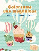 bokomslag Coloreame una magdalena: Libros para colorear para niños