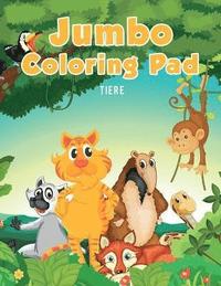 bokomslag Jumbo Coloring Pad: Tiere