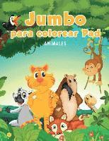 bokomslag Jumbo para colorear Pad: Animales