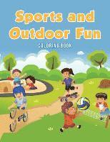 Sports and Outdoor Fun Coloring Book 1