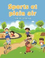 bokomslag Sports et plein air: Livre de coloriage