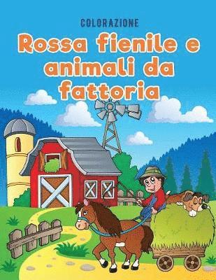 Colorazione rossa fienile e animali da fattoria 1