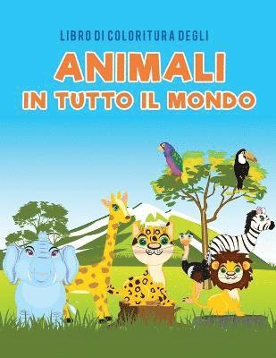 Libro di coloritura degli animali in tutto il mondo 1