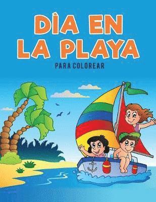 bokomslag DÌa en la playa para colorear