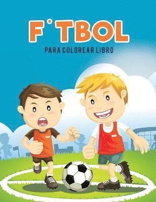 bokomslag F?tbol para colorear Libro